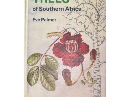 A Field Guide To Trees of Southern Africa by Eve Palmer (1977) Cheap