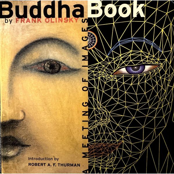 Buddha Book: A Meeting of Images by Frank Olinsky Fashion