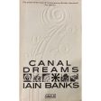 Canal Dreams by Iain Banks on Sale