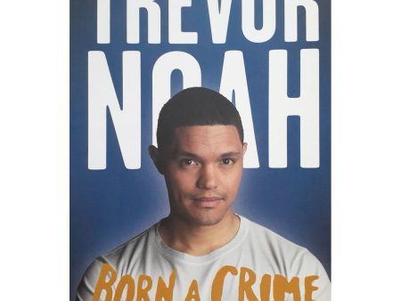 Born a Crime: And Other Stories by Trevor Noah Fashion