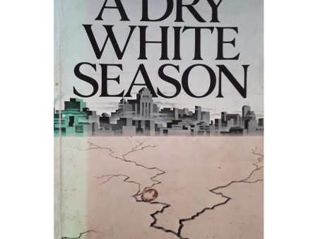 A Dry White Season by André Brink Supply