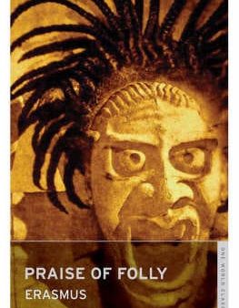 Erasmus: Praise of Folly [2008] paperback Online Sale