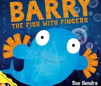 Sue Hendra: Barry the Fish with Fingers [2009] paperback Supply