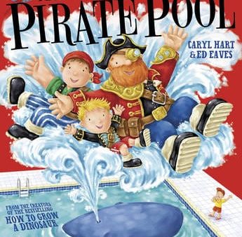 Caryl Hart: Plunge into the Pirate Pool [2013] paperback For Cheap