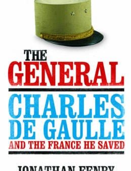 Jonathan Fenby: The General [2010] hardback on Sale