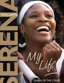 Serena Williams: My Life [2010] paperback Hot on Sale