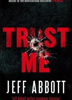 Jeff Abbott: Trust Me [2009] paperback on Sale