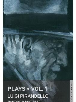 Luigi Pirandello: Plays: Vol 1 [2015] paperback For Discount