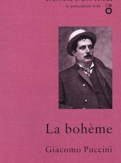 Giacomo Puccini: La Boheme [2010] paperback on Sale