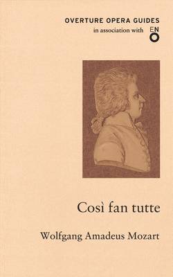 Wolfgang Mozart: Cosi fan tutte [2014] paperback Online Hot Sale