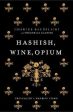 Charles Badelaire: Hashish, Wine, Opium [2012] paperback Hot on Sale